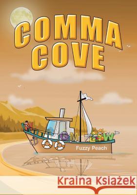 Comma Cove Linda Lee Ward Patrick Siwik 9780997403619 Adventures in Print - książka