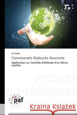 Commande Robuste Avancée Haddi-A 9783841628640 Presses Academiques Francophones - książka