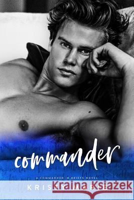 Commander Kristy Marie 9781075391217 Independently Published - książka