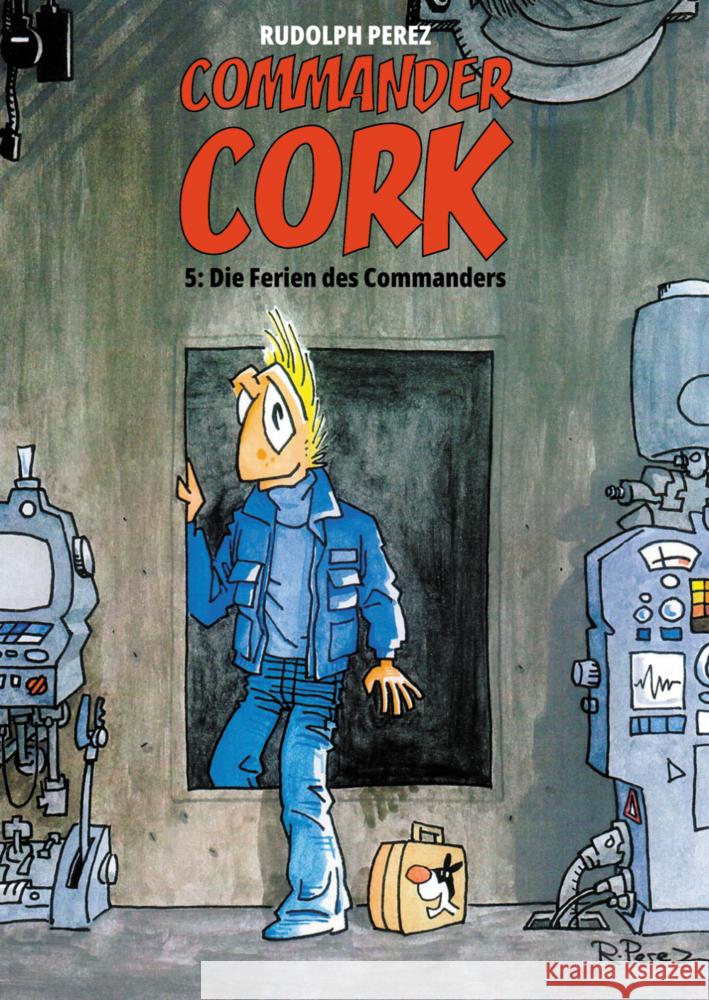 Commander Cork 5 Perez, Rudolph 9783946649465 Gringo Comics - książka