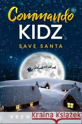 Commando KidZ Save Santa Brenda Elkin 9798772066027 Independently Published - książka