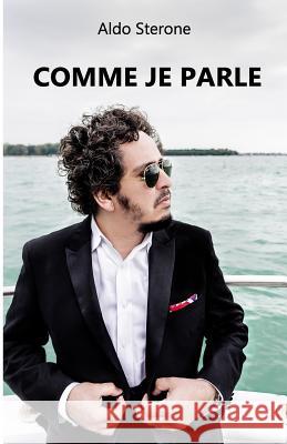 Comme je parle Sterone, Aldo 9781514854426 Createspace - książka