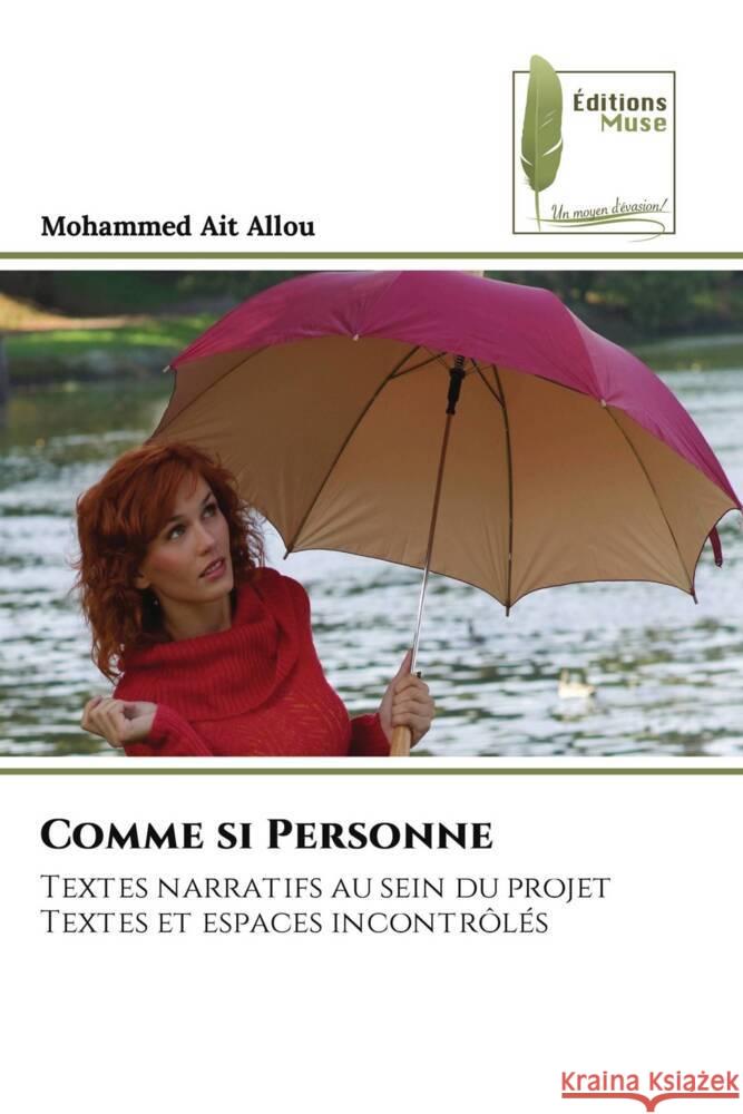 Comme si Personne Ait Allou, Mohammed 9786204958941 Éditions Muse - książka