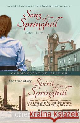 Commemorative Edition: Song of Springhill & Spirit of Springhill Cheryl McKay 9781946344045 Purple Penworks - książka