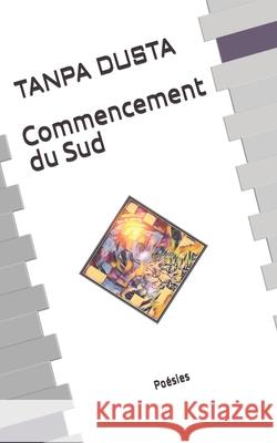 Commencement du Sud Tanpa Dusta 9782956964018 Afnil - książka