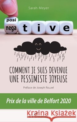 Comment je suis devenue une pessimiste joyeuse Meyer, Sarah 9782343188485 Editions L'Harmattan - książka