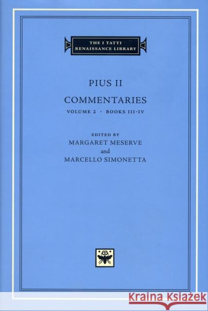 Commentaries Pius II 9780674024892 Harvard University Press - książka