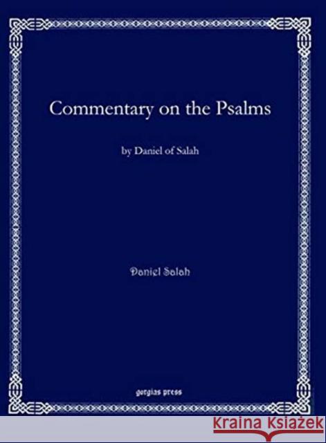 Commentary on the Psalms Daniel Salah 9781611432459 Gorgias Press - książka