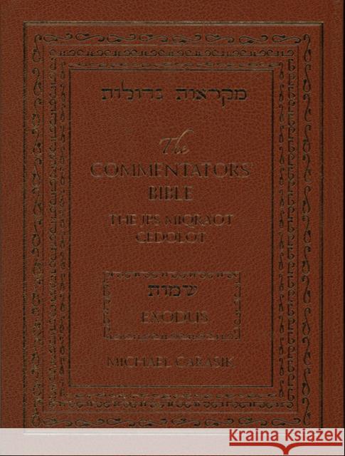 Commentator's Bible-FL-JPS Miqra'ot Gedolot: Exodus Michael Carasik 9780827608122 Jewish Publication Society of America - książka