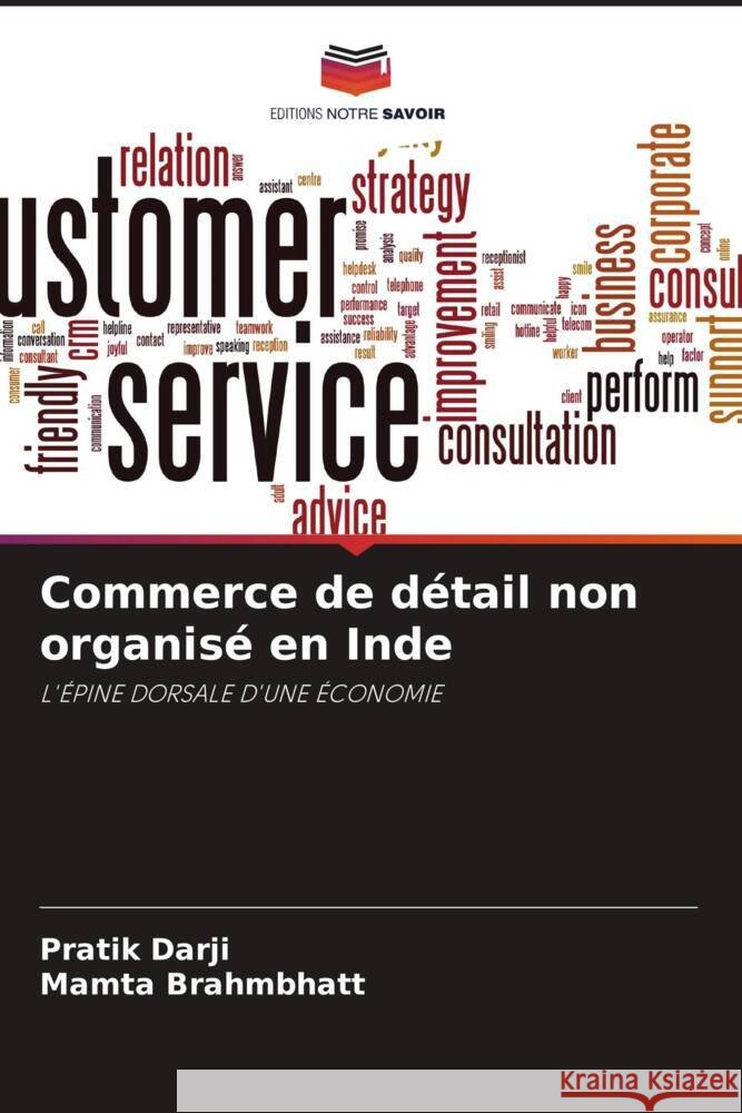 Commerce de d?tail non organis? en Inde Pratik Darji Mamta Brahmbhatt 9786207431267 Editions Notre Savoir - książka