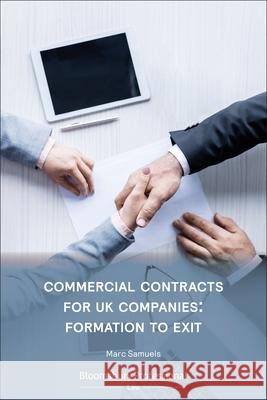 Commercial Contracts for UK Companies: Formation to Exit Marc Samuels 9781526511959 Tottel Publishing - książka