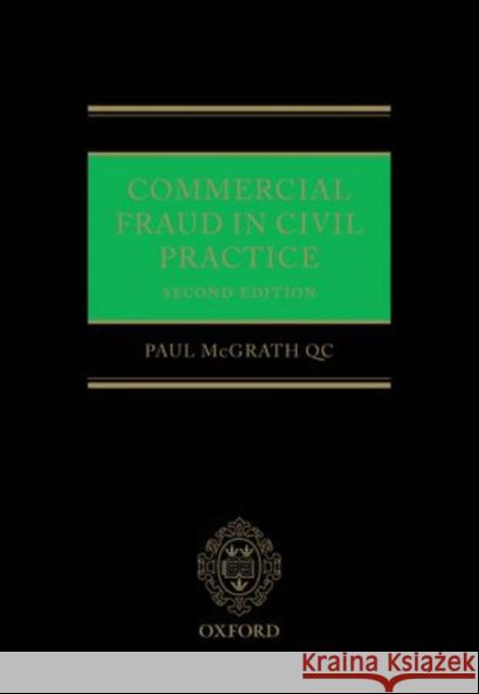 Commercial Fraud in Civil Practice Paul McGrat 9780199645992 Oxford University Press, USA - książka