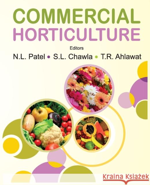Commercial Horticulture N L Patel S L Chawla  9788119072538 New India Publishing Agency - książka