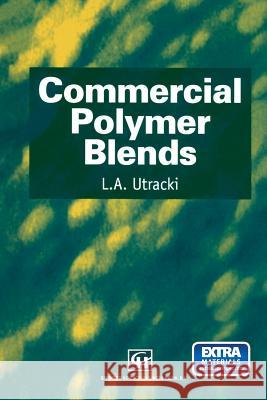 Commercial Polymer Blends L. a. Utracki 9781461376521 Springer - książka