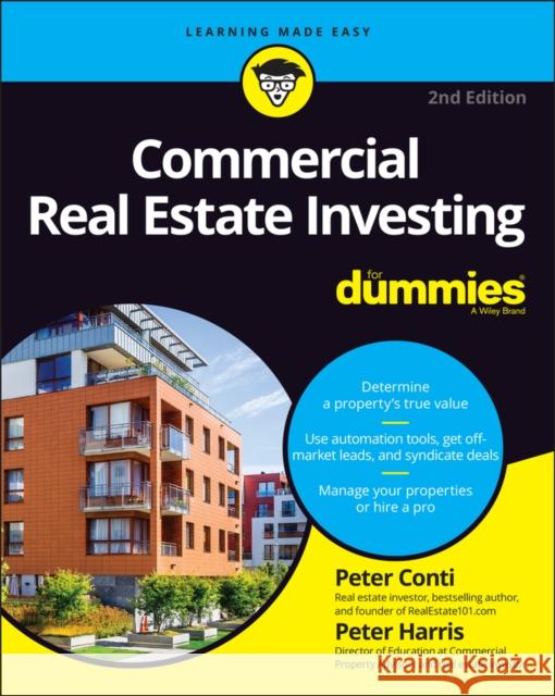 Commercial Real Estate Investing For Dummies Peter Harris 9781119858485 For Dummies - książka