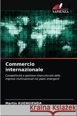 Commercio internazionale Martin Kuengienda 9786203164855 Edizioni Sapienza - książka