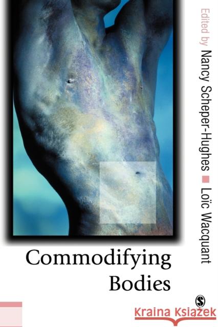 Commodifying Bodies Nancy Scheper-Hughes 9780761940340  - książka