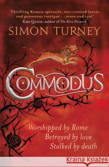 Commodus: The Damned Emperors Book 2 Simon Turney 9781474607384 Orion Publishing Co - książka