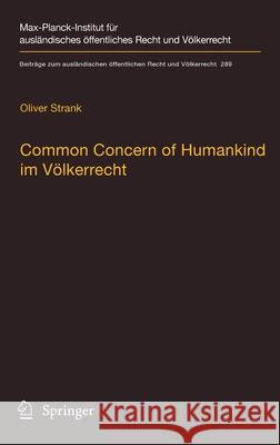 Common Concern of Humankind Im Völkerrecht Strank, Oliver 9783662604298 Springer - książka