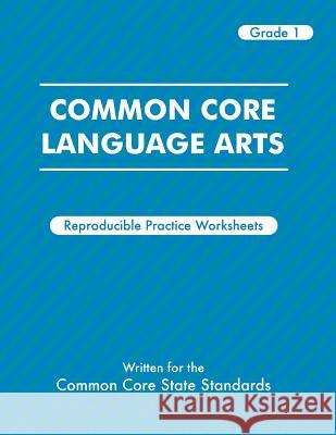 Common Core Language Arts Grade 1 Suzanne Forbes Lindsay Forbes 9780615514291 Common Core Education, Inc. - książka