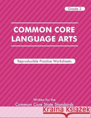 Common Core Language Arts Grade 2 Suzanne Forbes Lindsay Forbes 9780615514307 Common Core Education, Inc. - książka