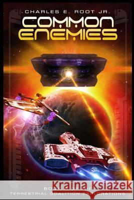 Common Enemies MR Charles E. Roo 9781542327619 Createspace Independent Publishing Platform - książka