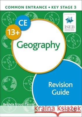 Common Entrance 13+ Geography Revision Guide Belinda Froud-Yannic 9781398322110 Hodder Education - książka