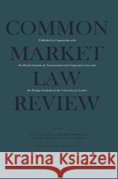 Common Market Law Review: Sijthoff Award 1978 European Law Essay Kapteyn, Paul 9789401520683 Springer - książka