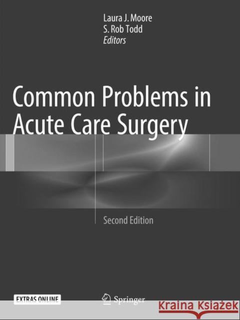 Common Problems in Acute Care Surgery  9783319826639 Springer - książka