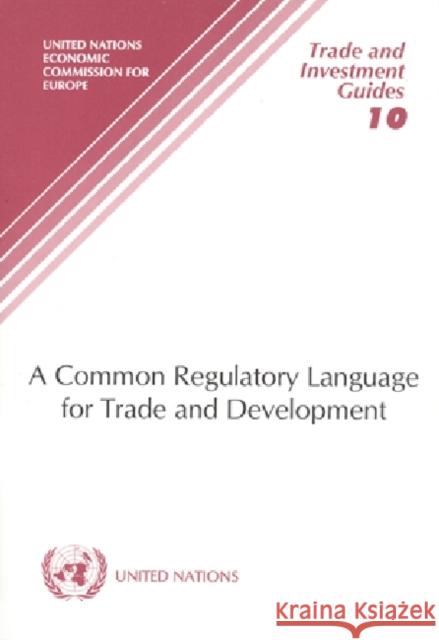 Common Regulatory Language for Trade and Development United Nations 9789211170160 United Nations - książka