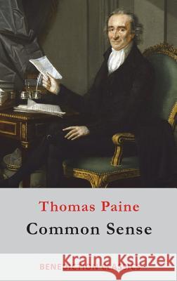 Common Sense Thomas Paine 9781781398012 Benediction Classics - książka