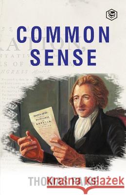 Common Sense Thomas Paine 9789394112582 Sanage Publishing House Llp - książka