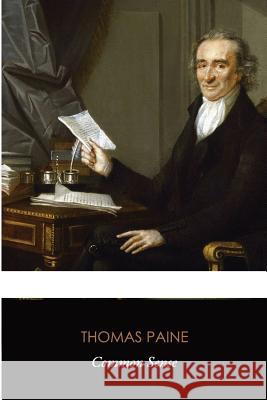 Common Sense (Original Classics) Thomas Paine 9781535579575 Createspace Independent Publishing Platform - książka