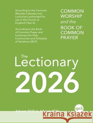 Common Worship Lectionary 2026: Church of England Liturgical Calendar with the Book of Common Prayer (Includes Daily Readings and Service Planning Guide in a Compact, Portable Size SPCK 9780281091171 SPCK Publishing - książka