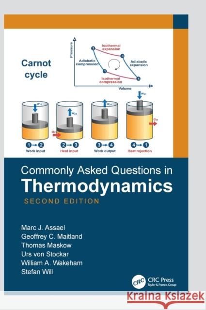 Commonly Asked Questions in Thermodynamics: Second Edition Assael, Marc J. 9780367338916 CRC Press - książka