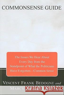 Commonsense Guide to Current Affairs Vince Frank Bedogne Marcy Jean Everest 9781606087862 Resource Publications (OR) - książka