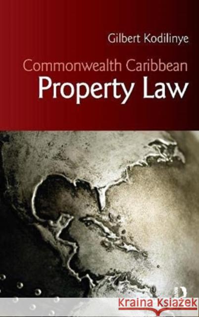 Commonwealth Caribbean Property Law Gilbert Kodilinye 9781032033662 Routledge - książka