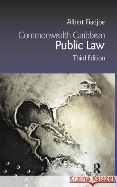 Commonwealth Caribbean Public Law Albert Fiadjoe 9781138128521 Routledge Cavendish - książka