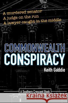 Commonwealth Conspiracy Keith Gaddie 9798364155870 Independently Published - książka