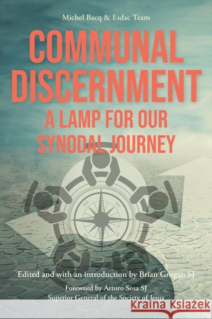 Communal Discernment: A Lamp for Our Synodal Journey  9781788126663 Messenger Publications - książka