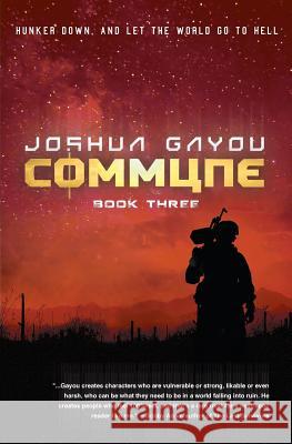 Commune: Book 3 Joshua Gayou 9781949890174 Aethon Books, LLC - książka