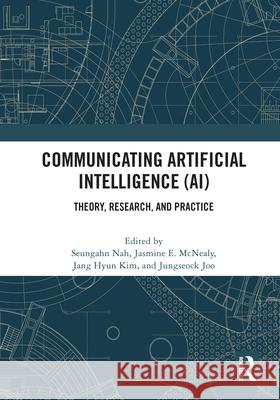 Communicating Artificial Intelligence (AI)  9780367679965 Taylor & Francis Ltd - książka