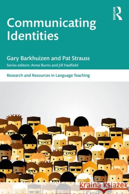 Communicating Identities Gary Barkhuizen Pat Strauss 9781138295520 Routledge - książka