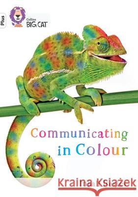 Communicating in Colour: Band 10+/White Plus Inbali Iserles 9780008485696 HarperCollins Publishers - książka