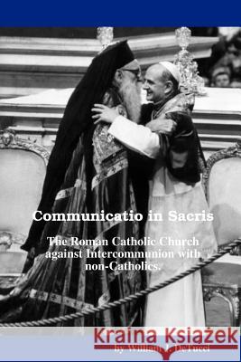 Communicatio in Sacris William DeTucci 9781435703889 Lulu.com - książka