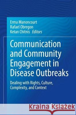 Communication and Community Engagement in Disease Outbreaks  9783030922986 Springer International Publishing - książka