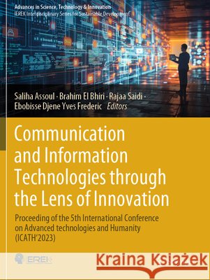 Communication and Information Technologies through the Lens of Innovation  9783031744723 Springer Nature Switzerland - książka
