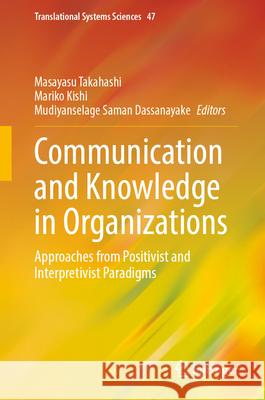 Communication and Knowledge in Organizations  9789819506217 Springer - książka