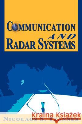 Communication and Radar Systems Nicolaos S. Tzannes 9780595131808 Authors Choice Press - książka