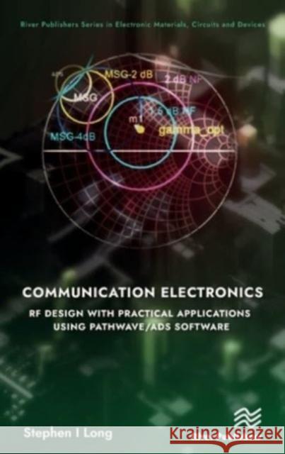 Communication Electronics: RF Design with Practical Applications using Pathwave/ADS Software  9788770228565  - książka